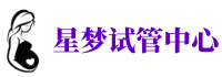 信阳助孕公司_正规捐卵机构_私立供卵医院